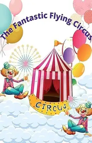 The Fantastic Flying Circus - Allan Mendes The Fantastic Flying Circus - Allan Mendes