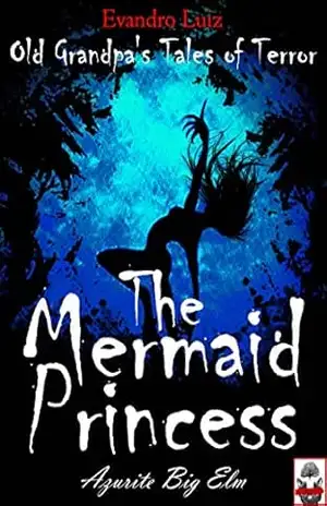 The Mermaid Princess, part 3 – Evandro Luiz The Mermaid Princess, part 3 – Evandro Luiz