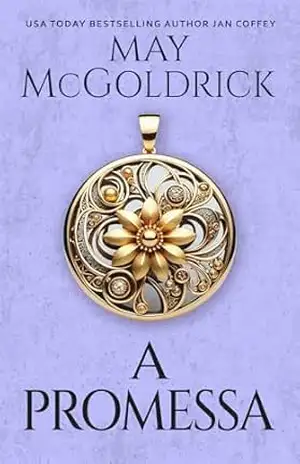 Capa do livro THE PROMISE (A PROMESSA) - May McGoldrick