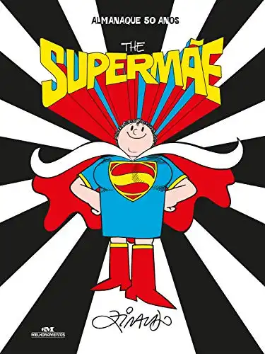 Baixar The Supermãe: Almanaque 50 Anos pdf, epub, mobi, eBook