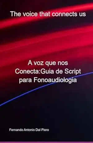 The Voice That Connects Us – Fernando Antonio Dal Piero