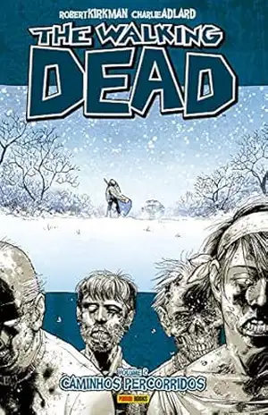 The Walking Dead vol. 02 – Robert Kirkman