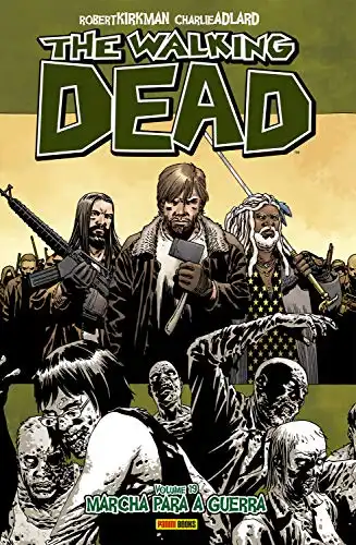 Baixar The Walking Dead vol. 19: Marcha para a guerra pdf, epub, mobi, eBook