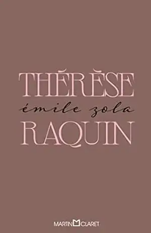 Thérèse Raquin – Émile Zola