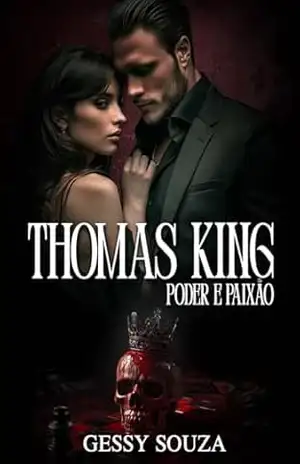 Thomas King: Poder e Paixão - Gessy Souza Thomas King: Poder e Paixão - Gessy Souza