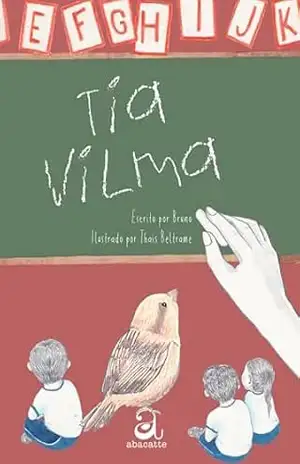 Tia Vilma – , Bruno Tia Vilma – , Bruno