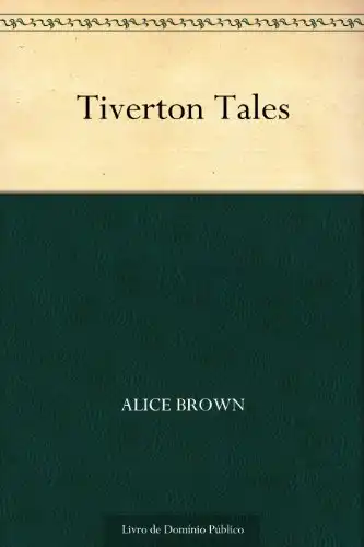 Baixar Tiverton Tales pdf, epub, mobi, eBook