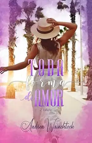 Capa do livro TODA FORMA DE AMOR - Andy Wains