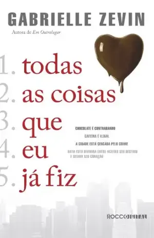 Capa do livro Todas as coisas que eu já fiz (Birthright Livro 1) - Gabrielle Zevin