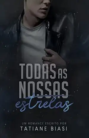 Todas as nossas estrelas – Tatiane  Biasi
