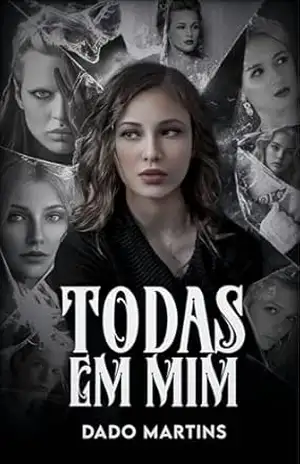 Capa do livro Todas em mim - Dado Martins