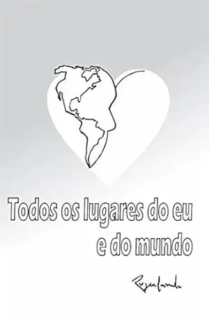 Todos os lugares do eu e do mundo – Rogerlando Cavalcante