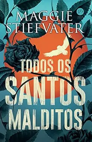 Capa do livro Todos os santos malditos - Maggie Stiefvater