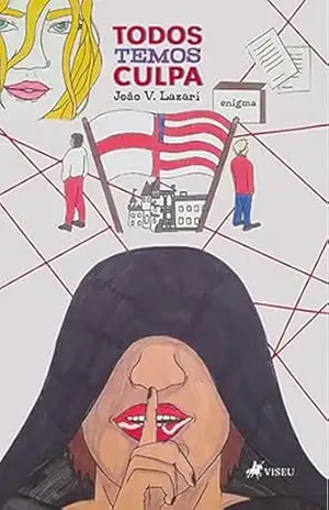 Todos Temos Culpa – João V. Lazari