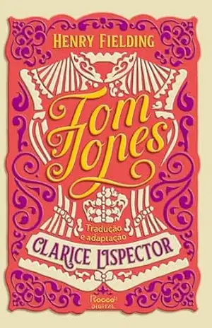 Capa do livro Tom Jones (Clarice clássicos adaptados) - Henry Fielding