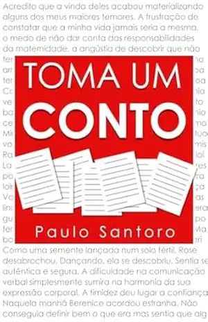 TOMA UM CONTO – Paulo Santoro