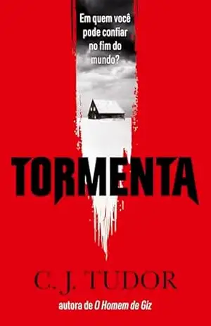Tormenta – C. J. Tudor