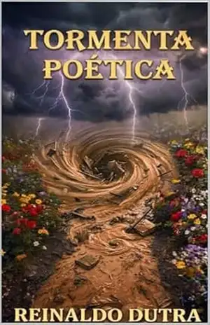 TORMENTA POÉTICA – REINALDO  DUTRA