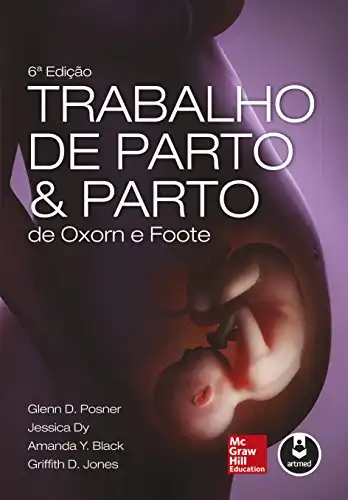 Baixar Trabalho de parto e parto de Oxorn–Foote pdf, epub, mobi, eBook