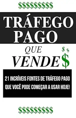 TRÁFEGO PAGO QUE VENDE $: 21 incríveis fontes de tráfego pago que você pode começar a usar hoje! – Senhor Mistério TRÁFEGO PAGO QUE VENDE $: 21 incríveis fontes de tráfego pago que você pode começar a usar hoje! – Senhor Mistério