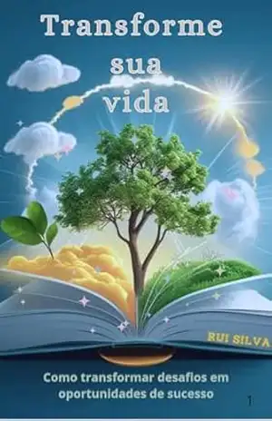 Transforme sua vida – Rui Silva