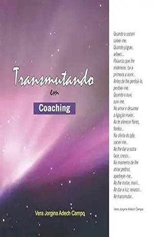 Transmutando em Coaching – Vera Jorgina Abech Campo