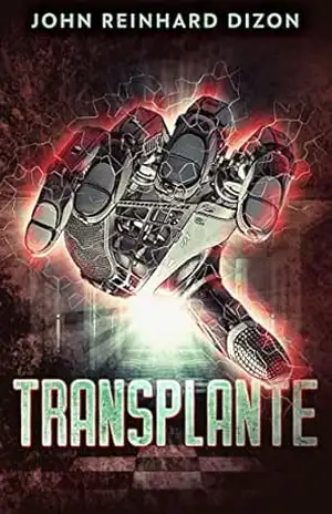 Capa do livro Transplante: Em Português - John Reinhard Dizon