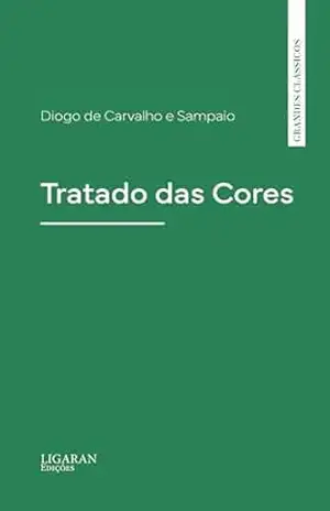 Tratado das Cores – Diogo de Carvalho e Sampaio