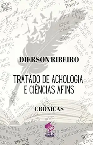 Tratado De Achologia E Ciências Afins – Dierson Ribeiro Tratado De Achologia E Ciências Afins – Dierson Ribeiro