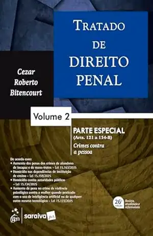 Tratado de Direito Penal – Parte Especial Vol.2 – 26ª Edição 2026 – Cezar Roberto Bitencourt