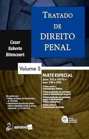 Tratado de Direito Penal – Parte Especial – Vol. 5 – 20ª Edição 2026 – Cezar Roberto Bitencourt