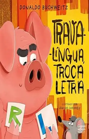 Trava–língua, troca letra – Donaldo Buchweitz