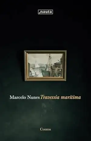 Travessia marítima – Marcelo Nunes Travessia marítima – Marcelo Nunes