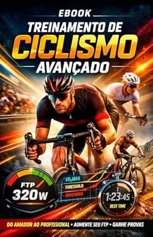Capa do livro Treinamento de Ciclismo Avançado: Do Amador ao Profissional: Aumente seu FTP, Domine a Potência e Ganhe Provas - LEANDRO DE OLIVEIRA