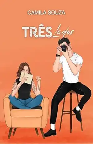 Três Lados (Perto de Você Livro 3) – Camila Souza