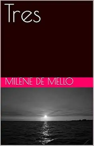 Tres – Milene de Mello Tres – Milene de Mello