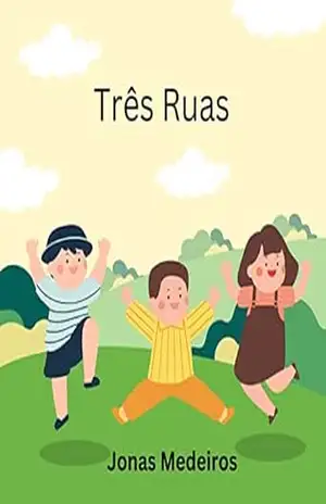 Capa do livro TRÊS RUAS - Jonas Medeiros