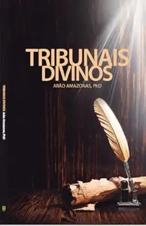 Tribunais Divinos – Arão  Amazonas