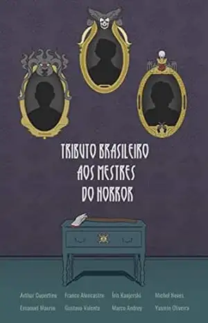 Tributo Brasileiro aos Mestres do Horror – Michel Neves