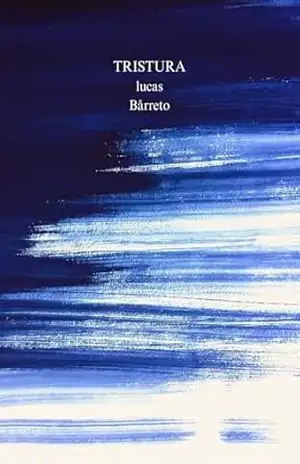 Tristura – Luccas Bårreto