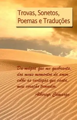 Capa do livro Trovas, Sonetos, Poemas e Traduções - Albercyr Camargo