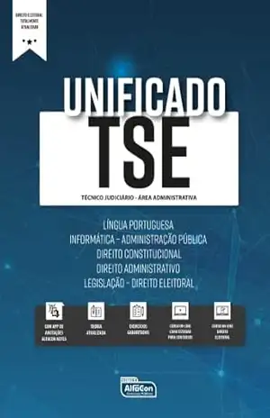 Capa do livro TSE UNIFICADO – Técnico Judiciário – Área Administrativa - Equipe AlfaCon