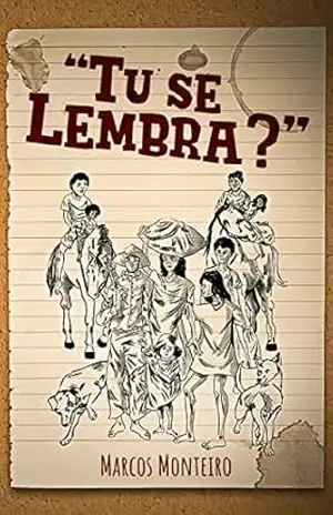 ”Tu se lembra?” – Marcos Monteiro