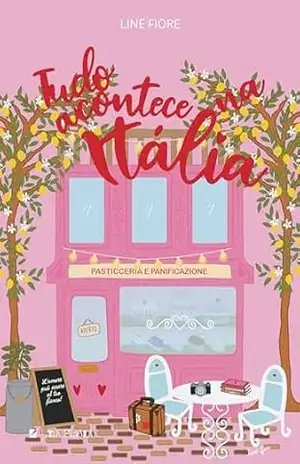 Capa do livro Tudo acontece na Itália - Line Fiore