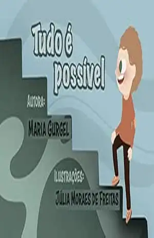 Capa do livro Tudo é possível (Criança que poupa) - Maria Gurgel