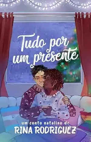 Tudo por um presente – Rina Rodriguez