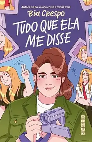 Tudo que ela me disse – Bia Crespo