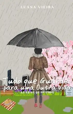 Tudo que Guardei para uma Outra Vida – Luana Vieira