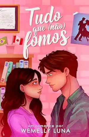 Tudo que (não) fomos – Wemelly Luna