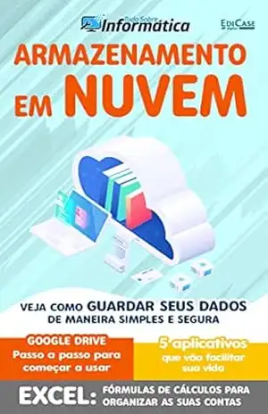Tudo Sobre Informática – 30/08/2021 – Armazenamento em Nuvem (EdiCase Publicações) – EdiCase Publicações